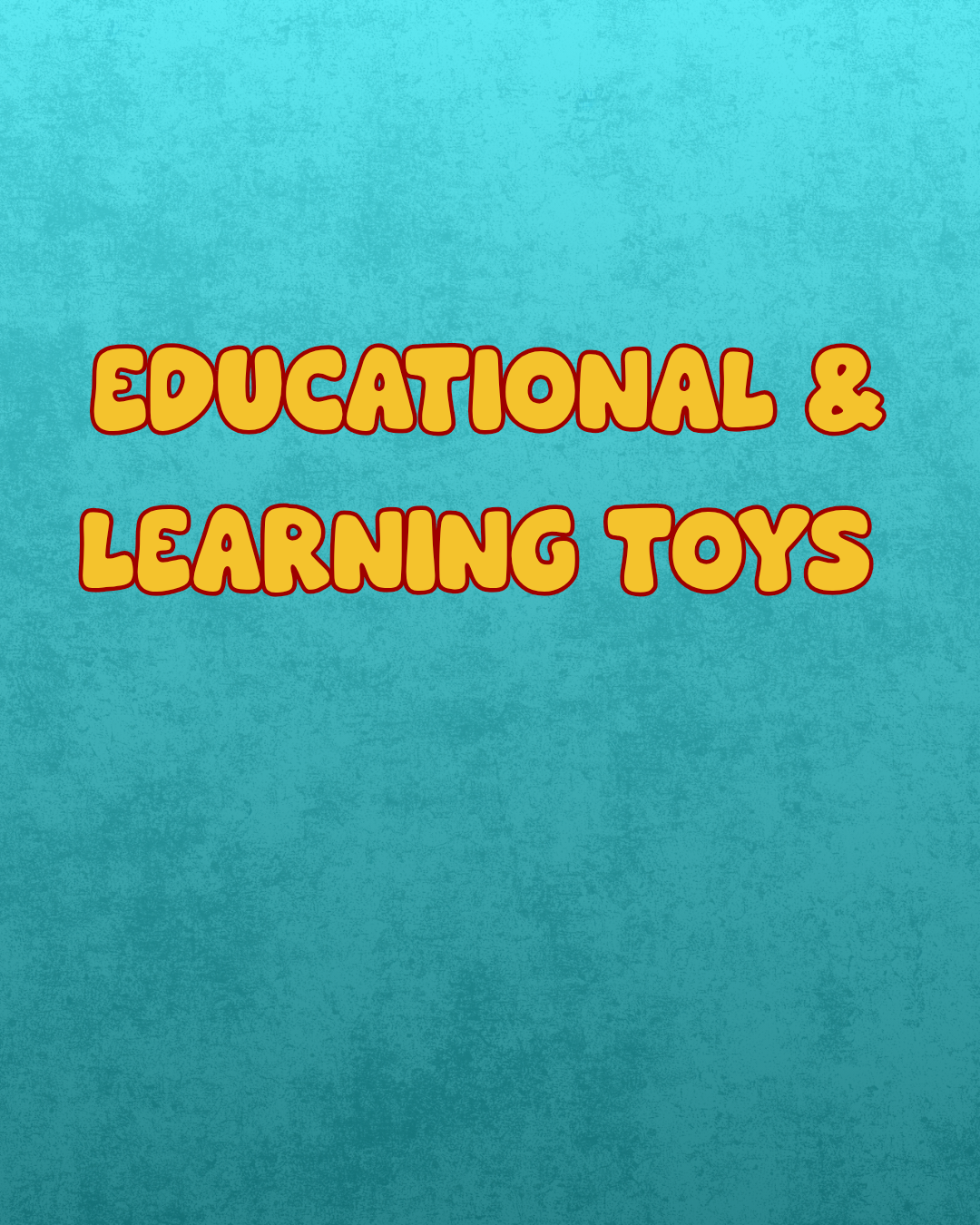 Educational & Learning Toys